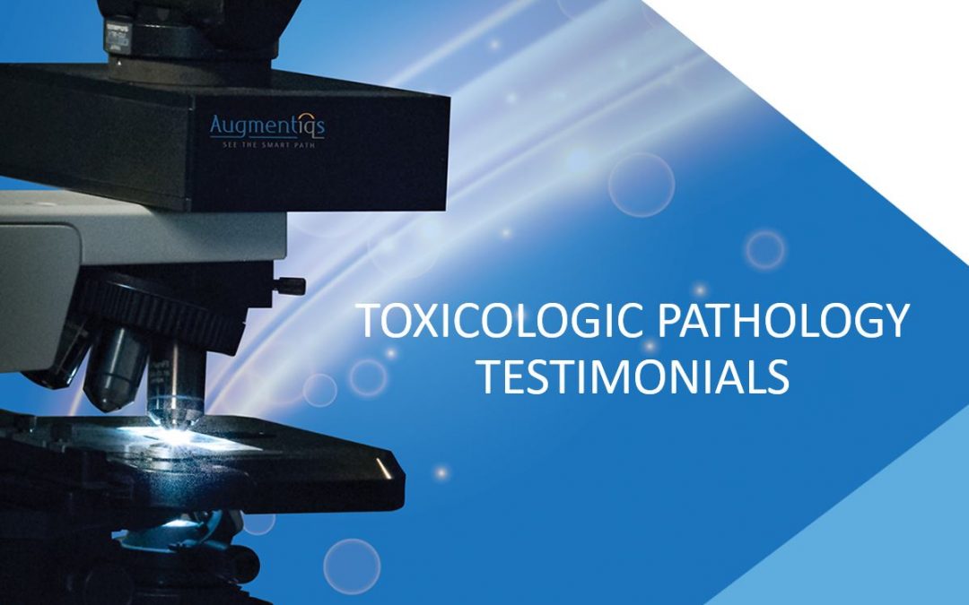 Toxicologic Pathology Testimonials